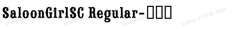 SaloonGirlSC Regular字体转换